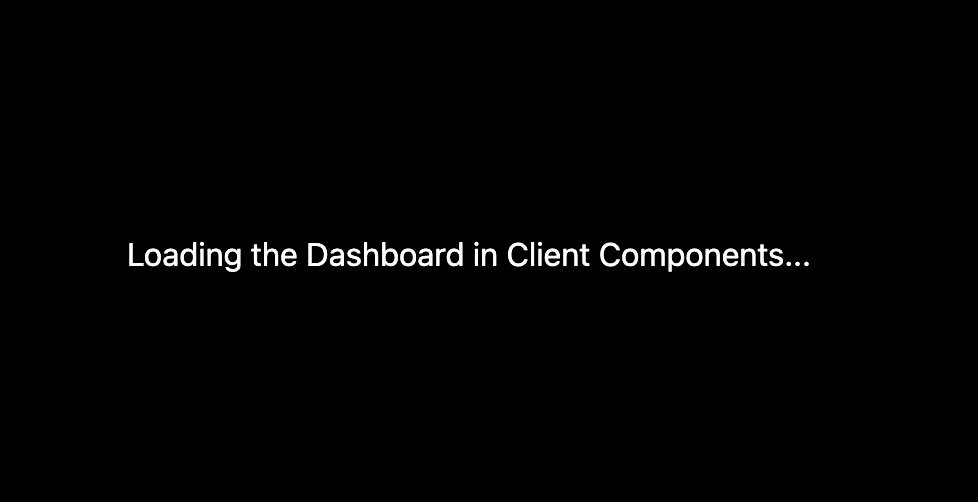Stream dashboard using Client Componets